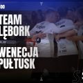 🔴 Team Lębork – Wenecja Pułtusk| 1 PLF !